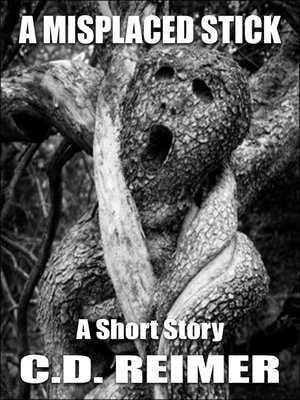 cover image of A Misplaced Stick (Short Story)